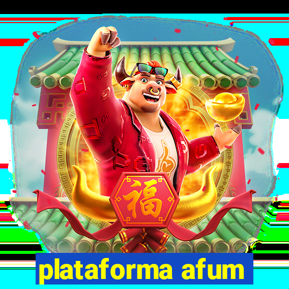 plataforma afum